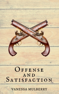 Book Cover Offense and Satisfaction by Vanessa Mulberry
