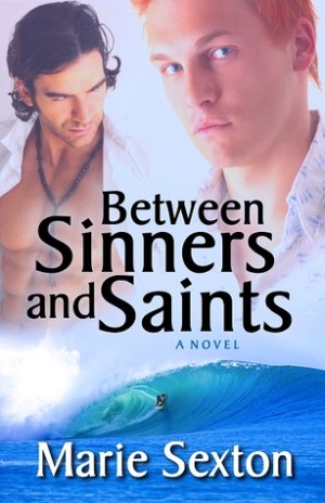 Between Sinners and Saints