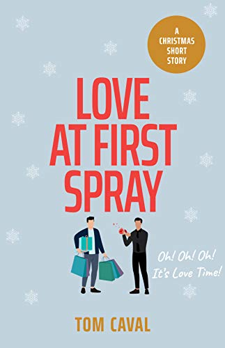 Love At First Spray