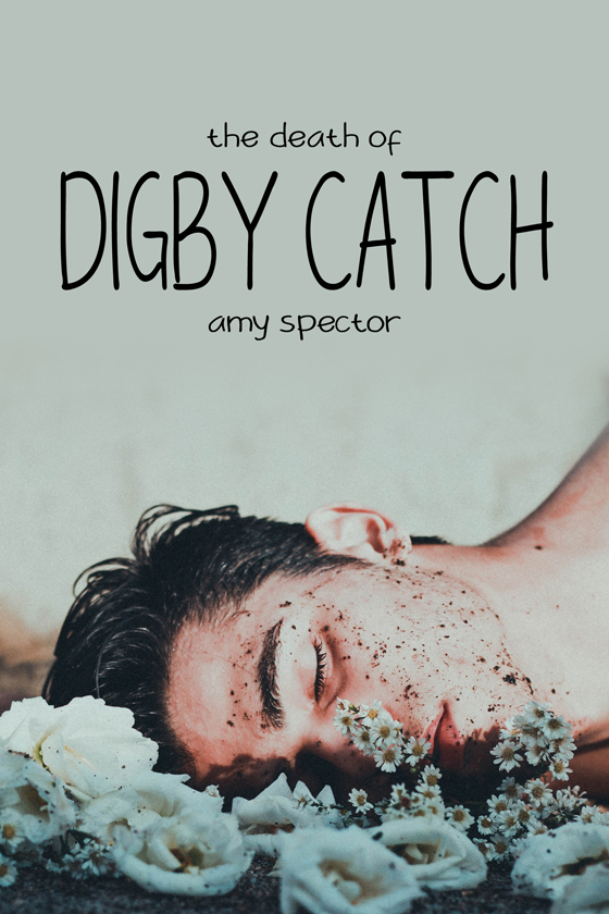 thedeathofdigbycatch